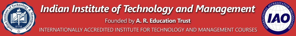 Indian Institute of Technology and Management